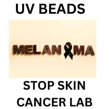 Preview of Astronomy UV beads Solar Beads Lab Help Stop Skin Cancer Middle School Science