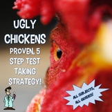 Ugly Chickens 5 step standardized test taking strategy: ha