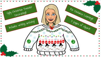 Preview of Ugly Christmas Sweater Decorating: Distance Learning