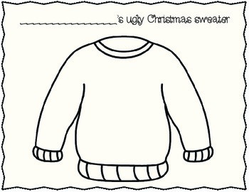 Ugly Christmas Sweater Design and Describe by Cindy Lou's 1st Grade Whos