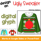Ugly Christmas Sweater Design and Writing Digital Glyph Activity 