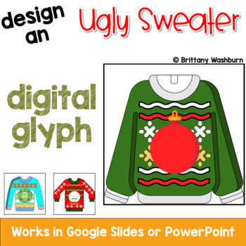Preview of Ugly Christmas Sweater Design and Writing Digital Glyph Activity 