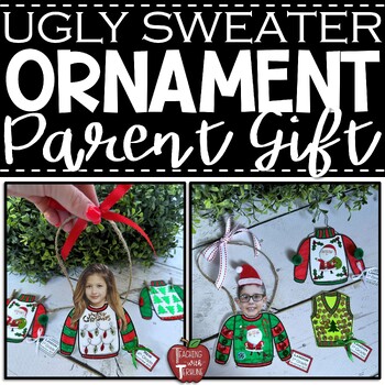Preview of Ugly Christmas Sweater Ornament  {Great Student Made Parent Gift}