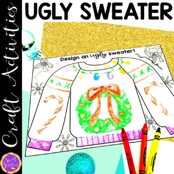 Preview of Ugly Christmas Sweater Template Coloring and Writing | Ugly Sweater Template