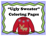 "Ugly Sweater" Coloring Pages