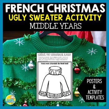 Preview of Ugly Sweater French Christmas Project - Upper Elementary FSL - Noël