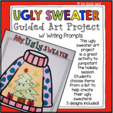Ugly Sweater | Guided Art Project and Writing Prompt