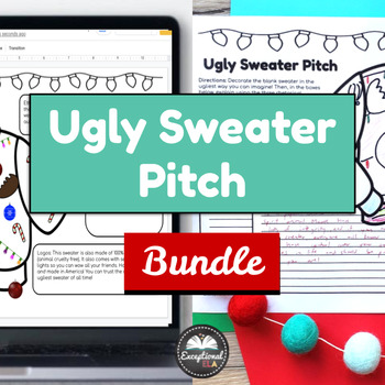 Preview of Ugly Sweater Pitch Bundle - Print and digital - Holiday Writing Activities