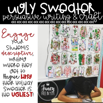 Ugly Christmas Sweater Writing & Craftivity {Persuasive & Descriptive