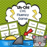 CVC Reading Fluency Game Uh-Oh!