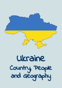 Preview of Ukraine - Country, People and Geography (Worksheets)