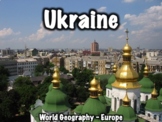 Ukraine PowerPoint - Geography, History, Government, Cultu