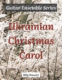 Ukrainian Christmas Carol for Guitar Ensemble
