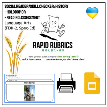 Preview of Ukrainian History Holodomor - Social Reader - Ontario - Literacy - Rapid Rubrics