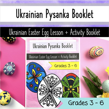 Preview of Ukrainian Pysanka Booklet - Traditional Easter Eggs Activity Booklet