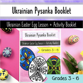 Ukrainian Pysanka Booklet - Traditional Easter Eggs Activi