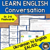 Ukrainian to English Conversation Flash Cards & Worksheets