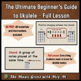 Ukulele 101: A Comprehensive Full Lesson for Beginners
