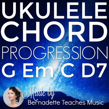 Preview of Ukulele Chord Progressions Unit 2: G Em C and D7