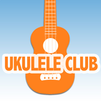 Preview of Ukulele Club - Multimedia Resource (Sample)
