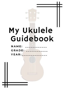 Preview of Ukulele Guidebook - Curriculum for beginning Ukulele