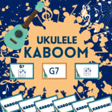 Ukulele KABOOM! A Game for Elementary Music Centers and Stations