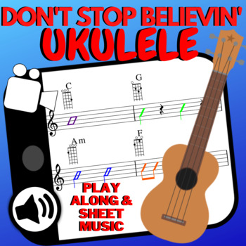 Preview of Ukulele Lesson | Play Along VIDEO & Sheet Music | Don't Stop Believin'