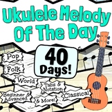 Ukulele Melody of The Day | 40 Melodies For Beginner Ukule