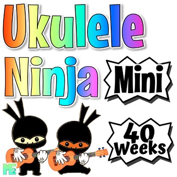 Preview of Ukulele Ninja | Mini | Beginner to Advanced Ukulele Lessons