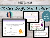 Ukulele Songs, Assessments, Finger Charts, & Decor Bundle 