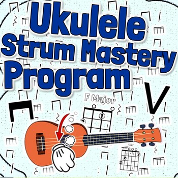 Preview of Ukulele Strumming Mastery Program | Everything Strumming For Beginner Ukulele