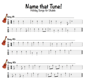 Name that Holiday Tune!" for Ukulele Ms Silvestri's Music Classroom