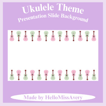 Preview of Ukulele Theme | Presentation Slide Background