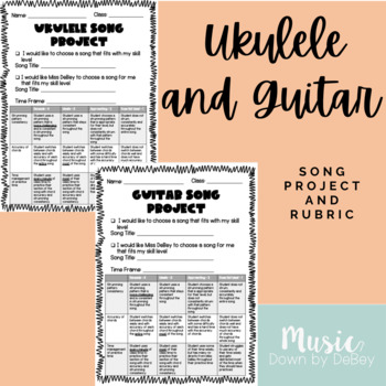 Preview of Ukulele and Guitar Song Project and Rubric