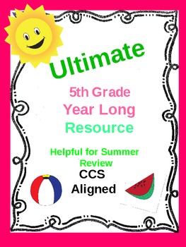 Preview of Ultimate 5th/6th Grade Resource - CCA - Summer Practice