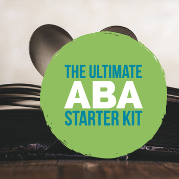 Preview of Ultimate ABA Starter Kit