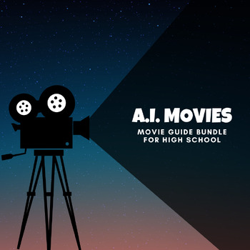 Preview of Ultimate AI-Themed Movie Guide Bundle for High School Students