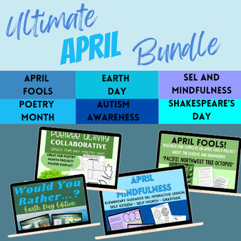 Preview of Ultimate April Activities Bundle | Digital and Print | Elementary - High