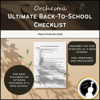 Preview of Ultimate Back-To-School Checklist for Orchestra Directors + 1st Week Plan/Tasks