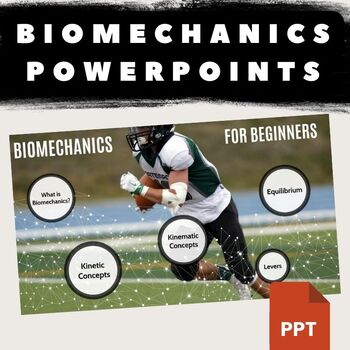 Preview of Ultimate Sports Biomechanics Bundle including 5 PowerPoints! Best Seller