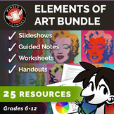 Ultimate ELEMENTS OF ART Education Bundle - Slideshows, Wo