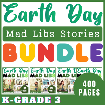 Preview of Ultimate Earth Day Grammar-Focused Mad Libs Short Stories for K-Grade Bundle