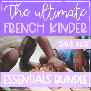 Preview of Ultimate French Kindergarten Bundle