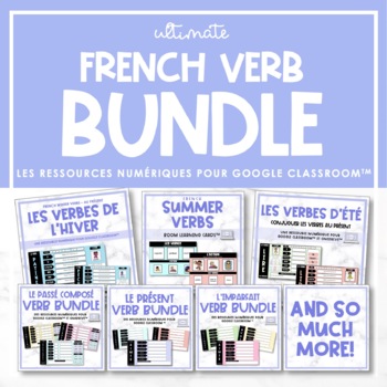 Preview of Ultimate French Digital Verb Bundle | Distance Learning
