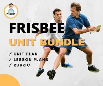 Preview of Ultimate Frisbee Unit Bundle! Unit Plan + Lesson Plans + Assessment Rubric