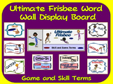 Ultimate Frisbee Word Wall Display: Skill, Graphics & Game Terms