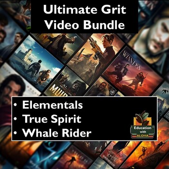 Preview of Grit Video Guide Bundle: Elementals, True Spirit, and Whale Rider!