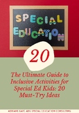 Ultimate Guide to Inclusive Activities for SpEd Kids