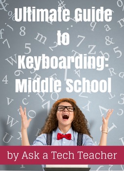 Preview of Ultimate Guide to Keyboarding: Middle School