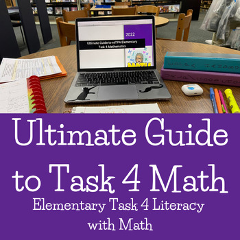 Preview of Ultimate Guide to Task 4 Elementary Literacy with Math TPA Handbook